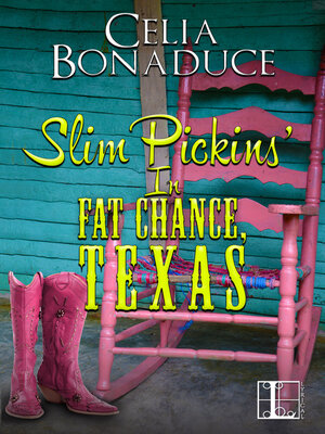 Slim Pickins' in Fat Chance, Texas - ebook